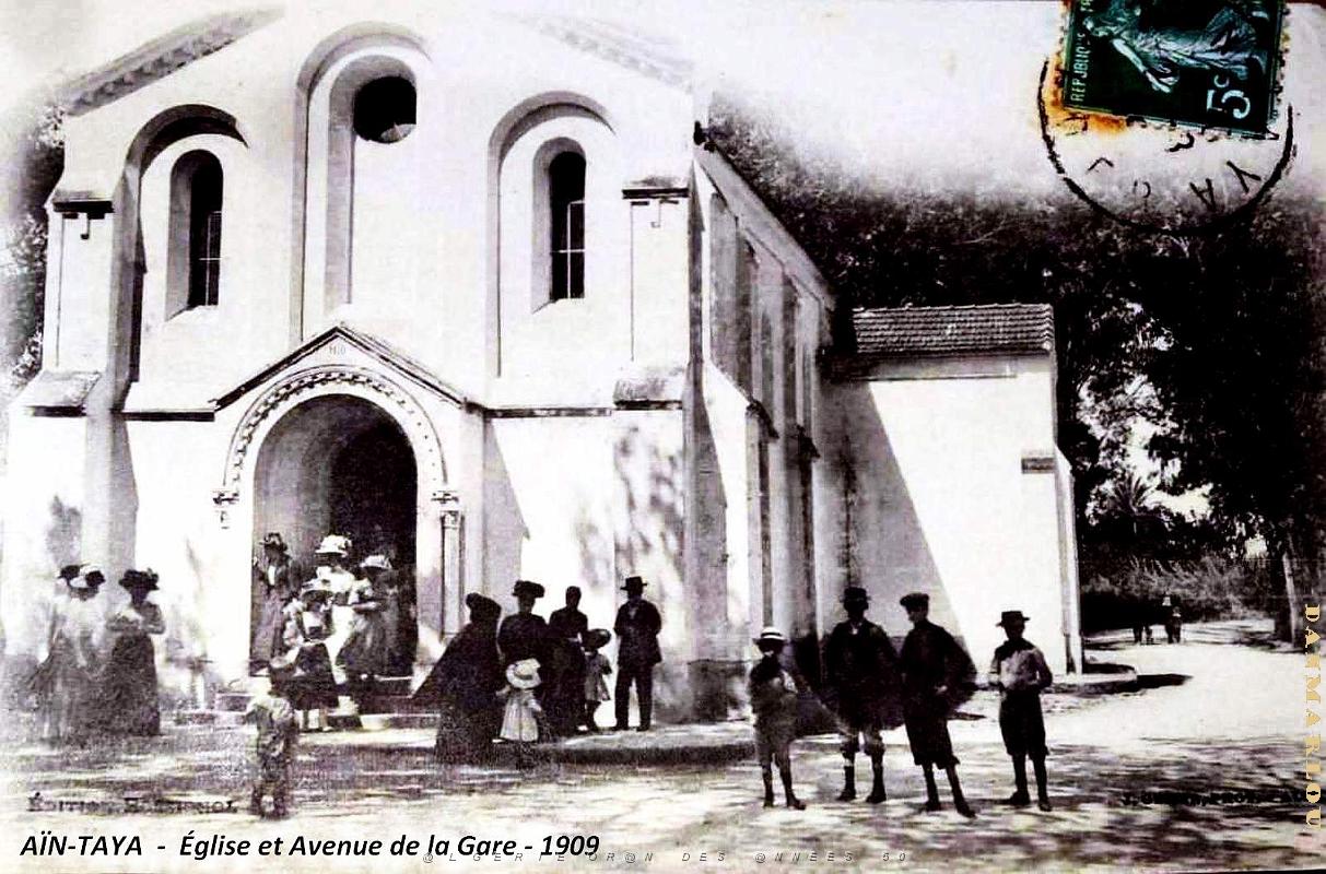 2757- Ain-Taya - Eglise et Avenue de la Gare -1909.jpg